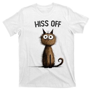 Cat Lover S For Women Humor Hiss Off Meow Cat T-Shirt