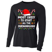 Christmas Likely Start All The Shenanigans Funny Family Xmas Cooling Performance Long Sleeve Crew