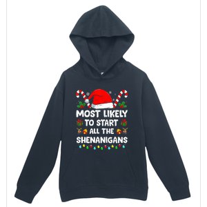 Christmas Likely Start All The Shenanigans Funny Family Xmas Urban Pullover Hoodie