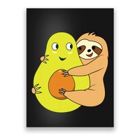 Cute Lazy Sloth Animal Avocado Lover Hugging Poster