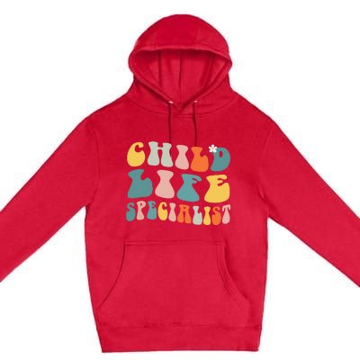 Child Life Specialist Pediatric Health Care Professional OT Premium Pullover Hoodie