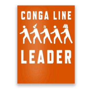 Conga Line Starts Here Poster