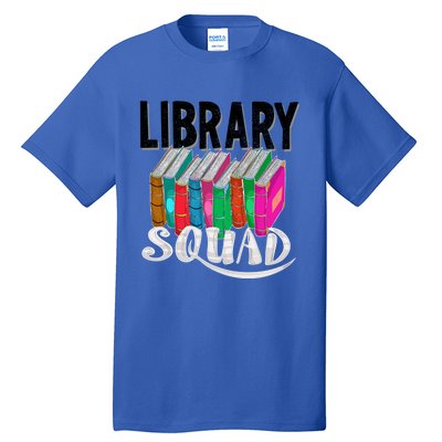 Cool Library Squad Funny Librarian Book Reader Team Gift Tall T-Shirt