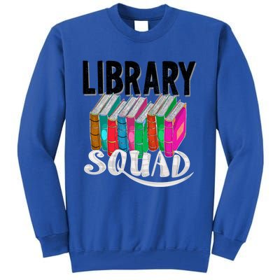 Cool Library Squad Funny Librarian Book Reader Team Gift Tall Sweatshirt