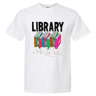 Cool Library Squad Funny Librarian Book Reader Team Gift Garment-Dyed Heavyweight T-Shirt