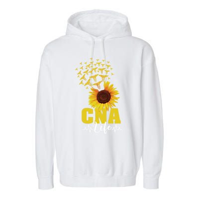 Cna Life Sunflower National Nurses Day Registered Nurse Rn Cool Gift Garment-Dyed Fleece Hoodie