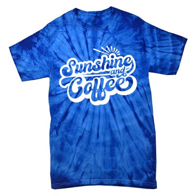 Coffee Lover Summer Vibes Vacay Mode Sunshine And Coffee Gift Tie-Dye T-Shirt