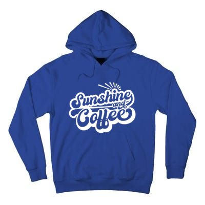 Coffee Lover Summer Vibes Vacay Mode Sunshine And Coffee Gift Tall Hoodie