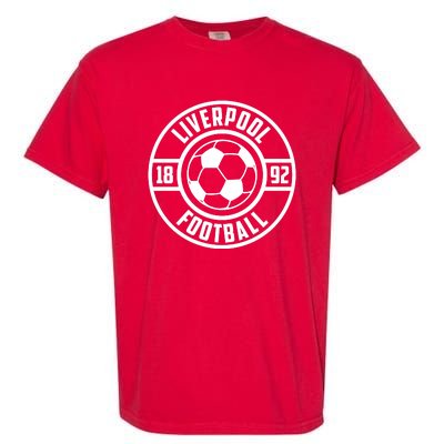 Cool Liverpool Soccer Football 1892 Garment-Dyed Heavyweight T-Shirt