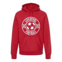 Cool Liverpool Soccer Football 1892 Premium Hoodie