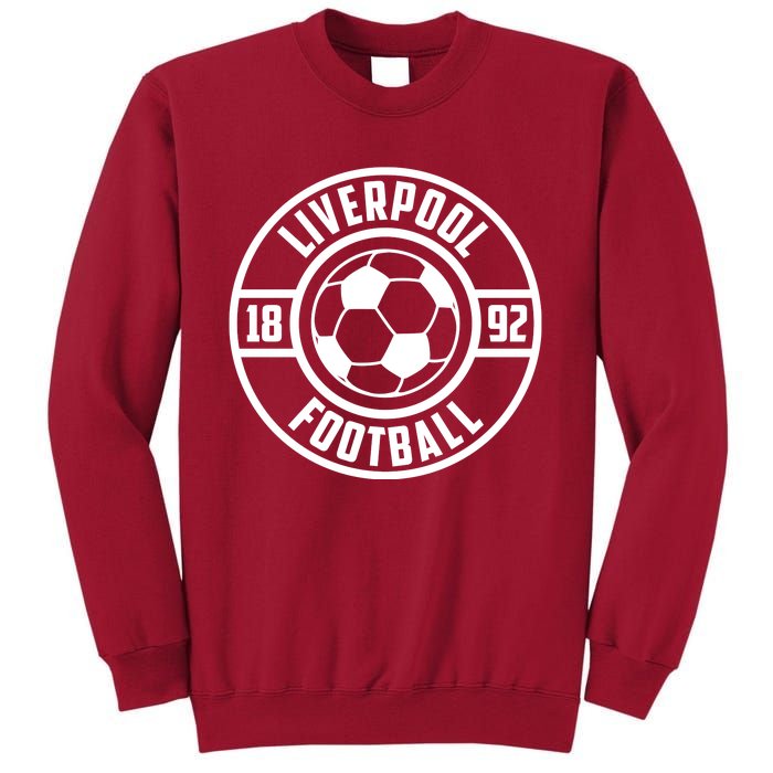 Cool Liverpool Soccer Football 1892 Tall Sweatshirt