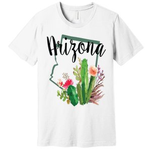 Cute Love State Of Arizona Blooming Cactus Flowers Gift Premium T-Shirt