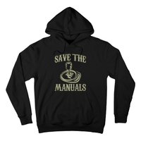 Car Lover Save The Manuals Stick Shift Hoodie