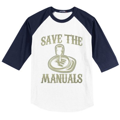 Car Lover Save The Manuals Stick Shift Baseball Sleeve Shirt