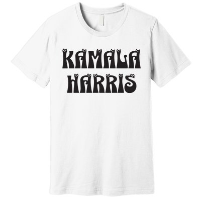 Cat Lettering Spelling Kamala Harris President Premium T-Shirt