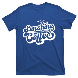 Coffee Lover Summer Vibes Vacay Mode Sunshine And Coffee Cool Gift T-Shirt