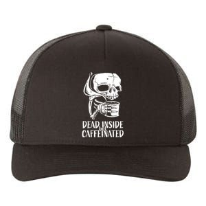 Coffee Lover Skull Dead Inside But Caffeinated Coffee Cup Yupoong Adult 5-Panel Trucker Hat