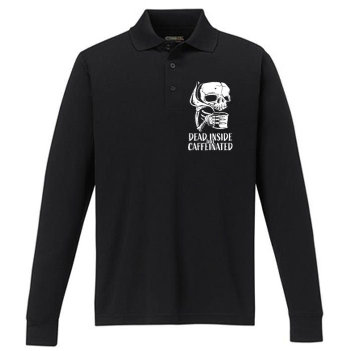 Coffee Lover Skull Dead Inside But Caffeinated Coffee Cup Performance Long Sleeve Polo