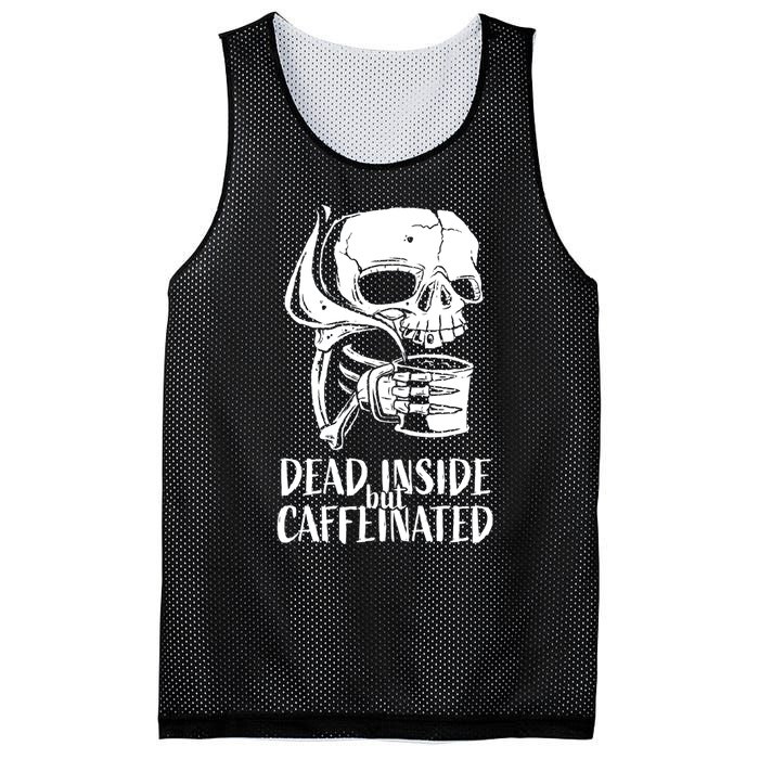 Coffee Lover Skull Dead Inside But Caffeinated Coffee Cup Mesh Reversible Basketball Jersey Tank