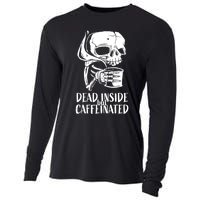 Coffee Lover Skull Dead Inside But Caffeinated Coffee Cup Cooling Performance Long Sleeve Crew