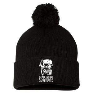 Coffee Lover Skull Dead Inside But Caffeinated Coffee Cup Pom Pom 12in Knit Beanie