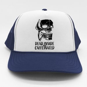 Coffee Lover Skull Dead Inside But Caffeinated Coffee Cup Trucker Hat