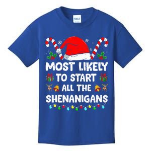 Christmas Likely Start All The Shenanigans Kids T-Shirt