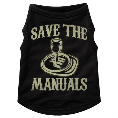Car Lover Save The Manuals Stick Shift Doggie Tank
