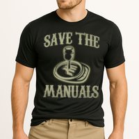 Car Lover Save The Manuals Stick Shift Cooling Performance Crew T-Shirt