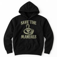 Car Lover Save The Manuals Stick Shift Hoodie