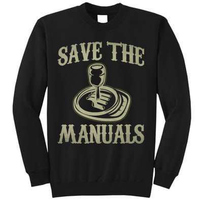 Car Lover Save The Manuals Stick Shift Sweatshirt