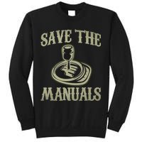 Car Lover Save The Manuals Stick Shift Sweatshirt