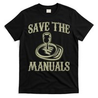 Car Lover Save The Manuals Stick Shift T-Shirt