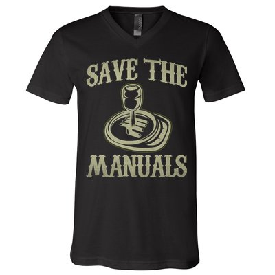 Car Lover Save The Manuals Stick Shift V-Neck T-Shirt