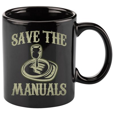 Car Lover Save The Manuals Stick Shift 11oz C Handle Ceramic Mug