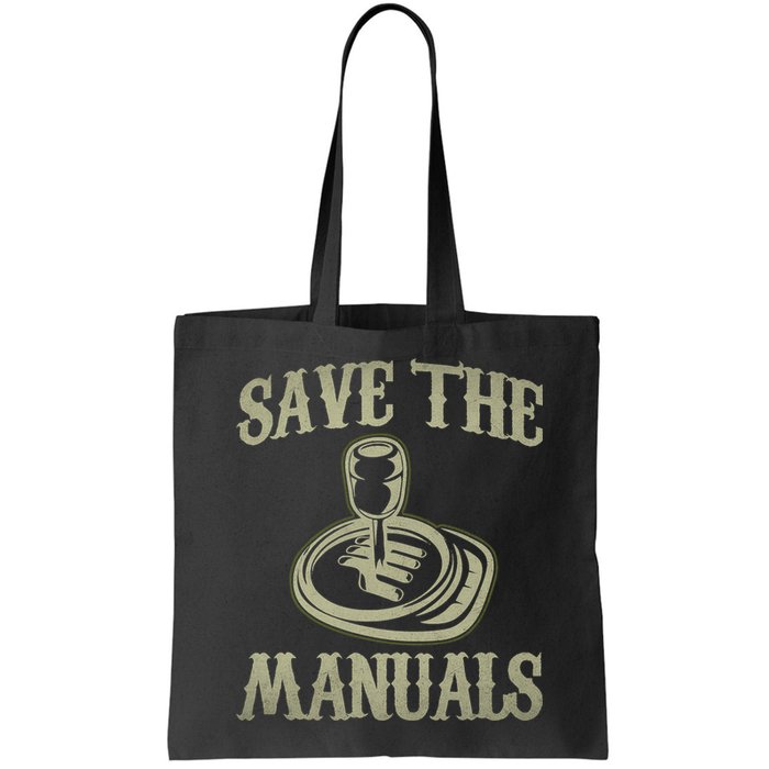 Car Lover Save The Manuals Stick Shift Bag
