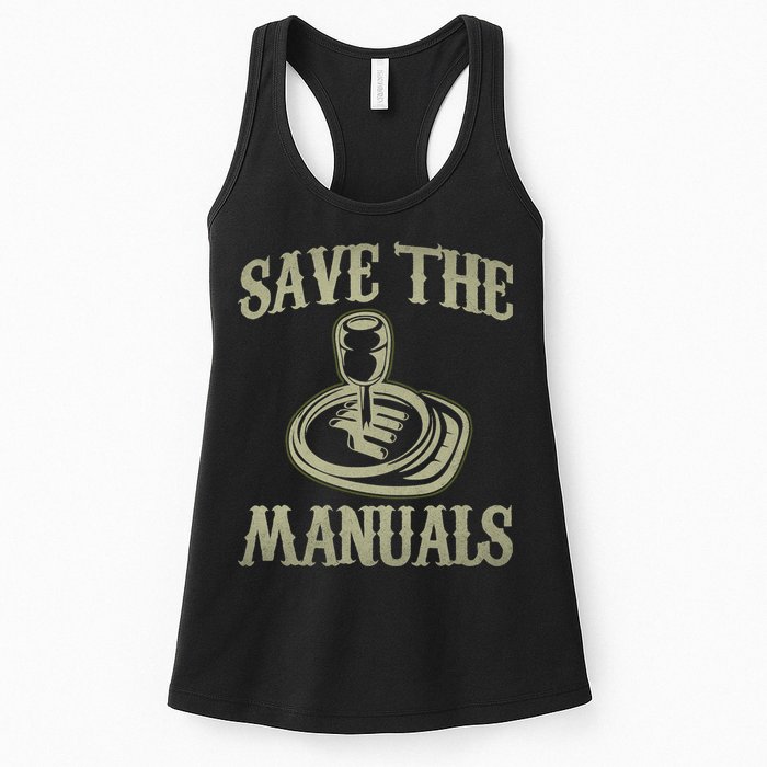 Car Lover Save The Manuals Stick Shift Womens Tank Top