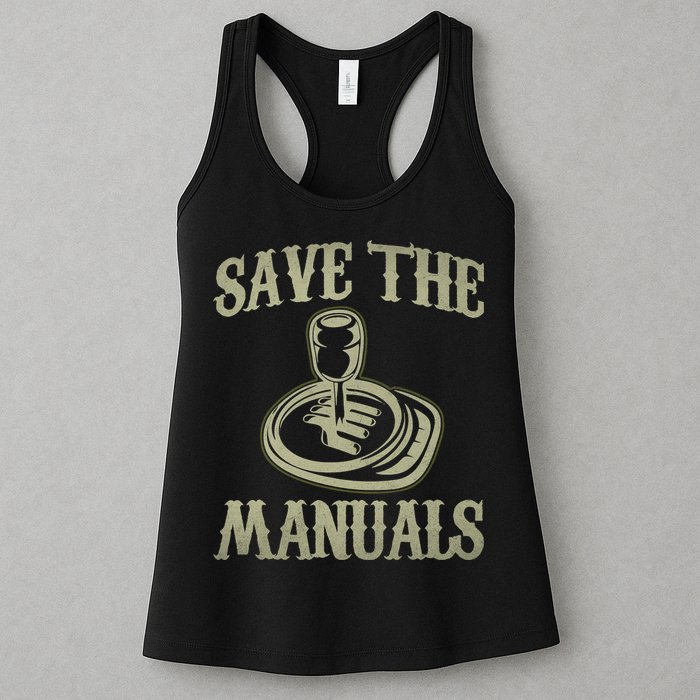 Car Lover Save The Manuals Stick Shift Womens Tank Top