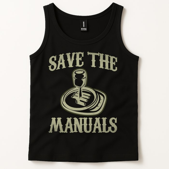 Car Lover Save The Manuals Stick Shift Tank Top