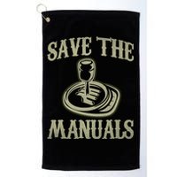 Car Lover Save The Manuals Stick Shift Golf Towel