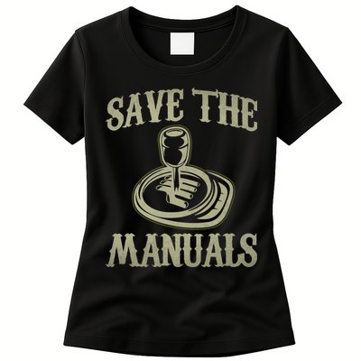 Car Lover Save The Manuals Stick Shift Womens T-Shirt