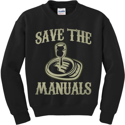 Car Lover Save The Manuals Stick Shift Kids Sweatshirt