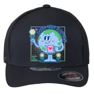 Cute Love The Nature Save The Earth Celebrate Earth Day Flexfit Unipanel Trucker Cap