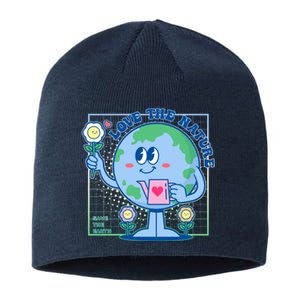 Cute Love The Nature Save The Earth Celebrate Earth Day Sustainable Beanie