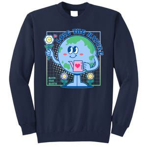 Cute Love The Nature Save The Earth Celebrate Earth Day Tall Sweatshirt