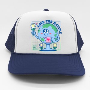 Cute Love The Nature Save The Earth Celebrate Earth Day Trucker Hat