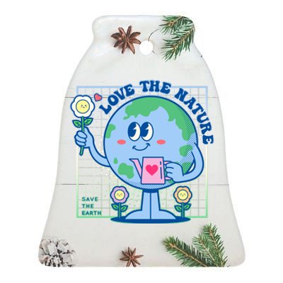 Cute Love The Nature Save The Earth Celebrate Earth Day Ceramic Bell Ornament