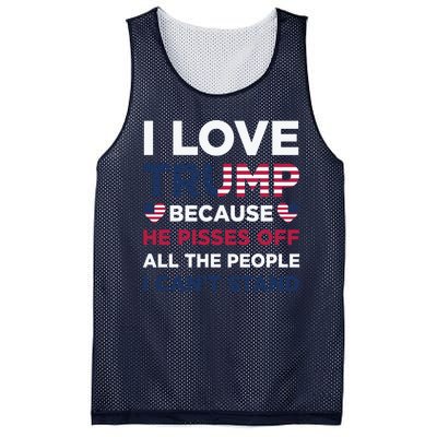 Cool Love Trump Because He Pisses Off People I Cant Stand Mesh Reversible Basketball Jersey Tank