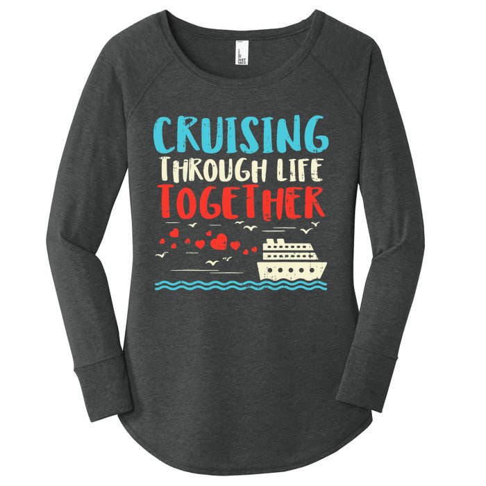 Cruising Life Together Anniversary Cruise Trip Women's Perfect Tri Tunic Long Sleeve Shirt