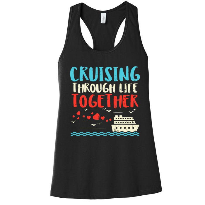 Cruising Life Together Anniversary Cruise Trip Women's Racerback Tank